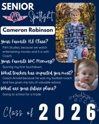 West Central High School Senior Spotlight for Cameron Robinson, Class of 2026. Cameron is pictured outdoors with a football in hand, alongside an inset photo of him as a baby. Text highlights his favorite memory of scoring his first touchdown and his goal